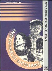 Indovinelli siciliani - Angelo Santaromita Villa - copertina