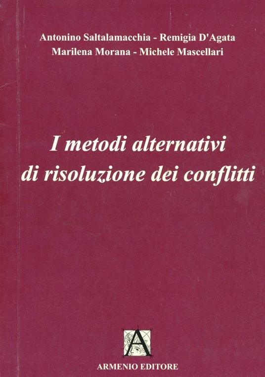 I metodi alternativi di risoluzione dei conflitti - copertina