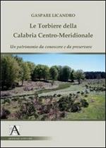 Le torbiere della Calabria centro-meridionale. Un patrimonio da conoscere e da preservare