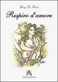 Respiro d'amore - Rosy De Fazio - copertina