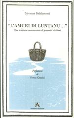 L'amuri di luntanu