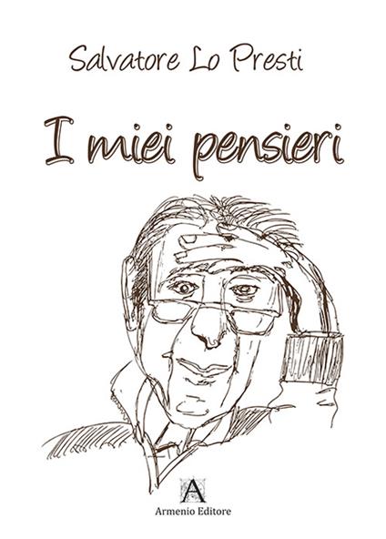 I miei pensieri - Salvatore Lo Presti - copertina