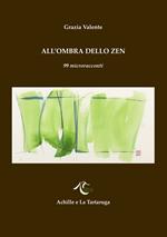 All'ombra dello zen