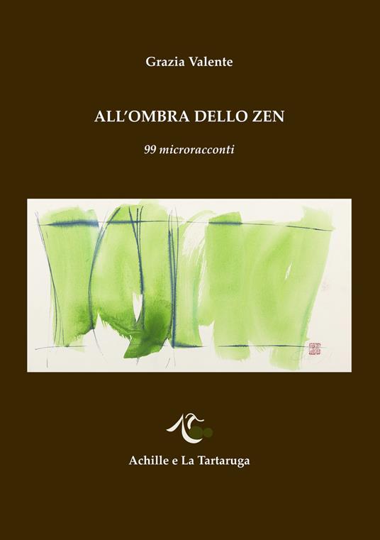 All'ombra dello zen - Grazia Valente - copertina