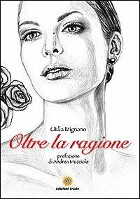 Oltre la ragione - Utilia Mignano - copertina