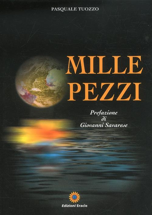 Mille pezzi - Pasquale Tuozzo - copertina