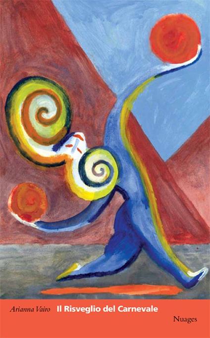 Il risveglio del Carnevale - Arianna Vairo - copertina