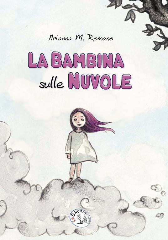 La bambina sulle nuvole - Arianna M. Romano - copertina