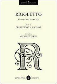 Rigoletto - Francesco Maria Piave,Giuseppe Verdi - copertina