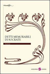 Detti memorabili di Socrate - Senofonte - copertina