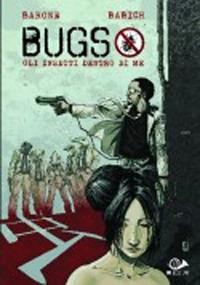 Bugs, gli insetti dentro di me - Adriano Barone,Fabio Babich - copertina