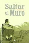 Libro Saltar el muro Maximilien Le Roy