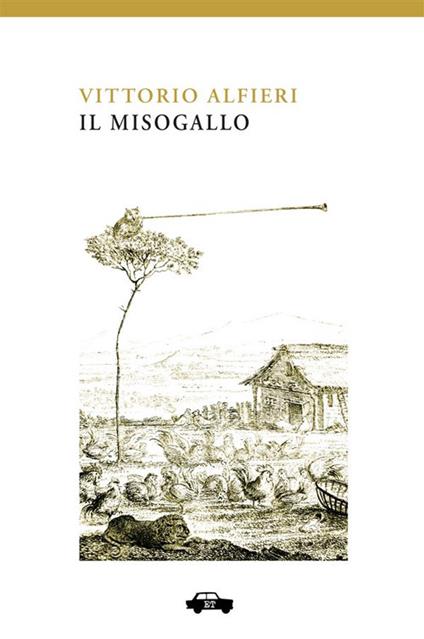 Il Misogallo - Vittorio Alfieri - copertina