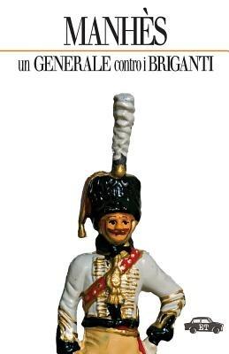 Manhès. Un generale contro i briganti - copertina