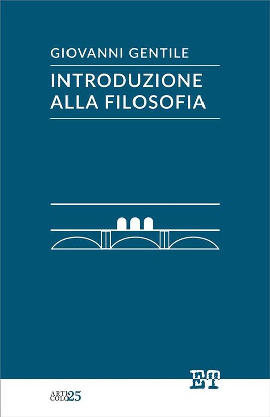 Introduzione alla filosofia - Giovanni Gentile - ebook