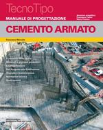 Manuale di progettazione. Cemento armato. Con aggiornamento online