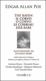 The raven-Il corvo-O corvo-Le corbeau-Der rabe. Ediz. multilingue