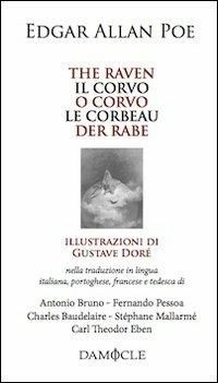 The raven-Il corvo-O corvo-Le corbeau-Der rabe. Ediz. multilingue - Edgar Allan Poe - copertina