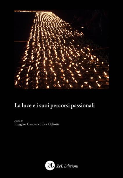 La luce e i suoi percorsi passionali - copertina