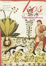 Kos. Rivista di medicina, cultura e scienze umane (2010). Vol. 20: La consapevolezza.