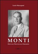 Monti. Deputato provinciale ferrarese