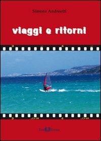 Viaggi e ritorni - Simone Andreotti - copertina