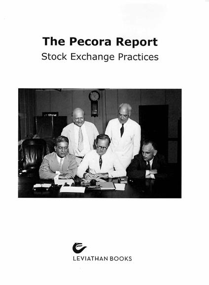 The pecora report. Stock exchange practices - copertina
