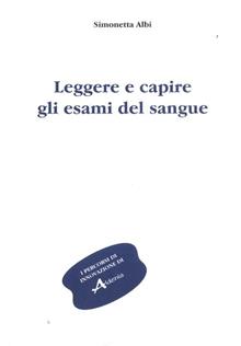 Leggere e capire gli esami del sangue
