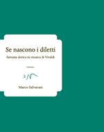 Se nascono i diletti. Fantasia dorica su musica di Vivaldi