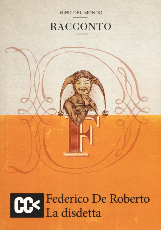 Giro del mondo: Laguna-Storia di Lisandro-In un paese lontano-La disdetta - Joseph Conrad,Miguel de Cervantes,Jack London - copertina