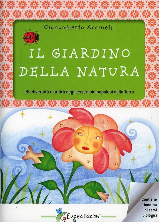 Il giardino della natura - Gianumberto Accinelli - copertina