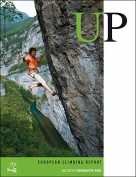 Libro Up. European climbing report 2009. Annuario di alpinismo europeo 