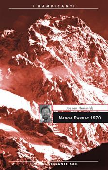Libro Nanga Parbat 1970 Jochen Hemmleb