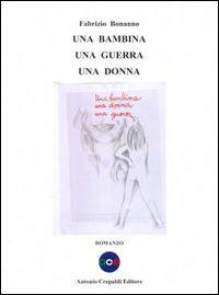 Una bambina una guerra una donna - Fabrizio Bonanno - copertina