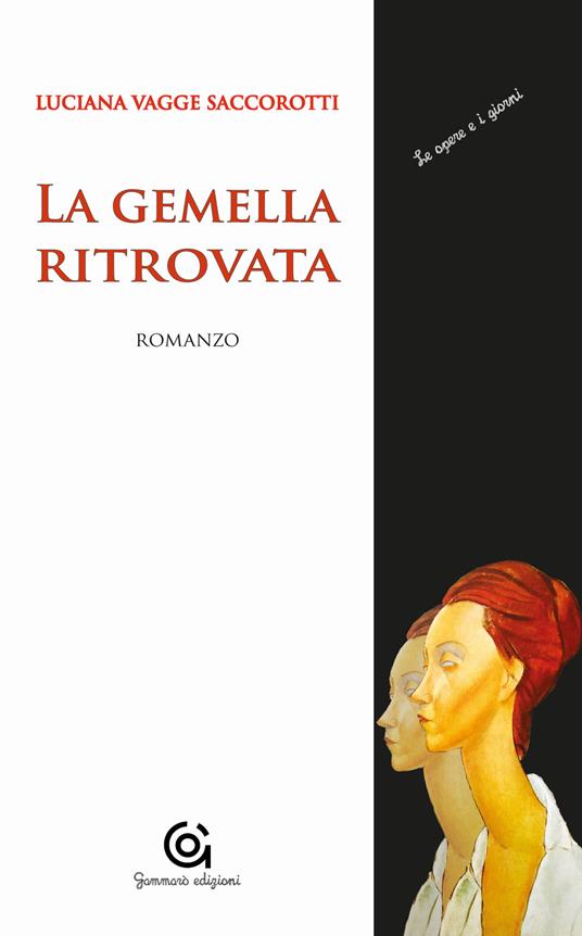 La gemella ritrovata - Luciana Vagge Saccorotti - copertina