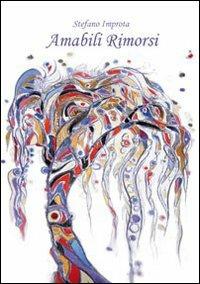 Amabili rimorsi - Stefano Improta - copertina