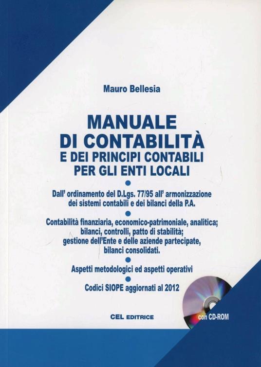 Manuale di contabilità e dei principi contabili per gli enti locali. Con CD-ROM - Mauro Bellesia - copertina