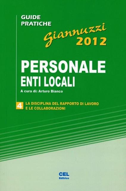 La disciplina del rapporto di lavoro e le collaborazioni - Stefano Barera,Augusto Carmignani,Amedeo Di Filippo - copertina