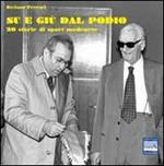 Su e giù dal podio