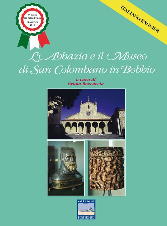 L'abbazia e il museo di San Colombano in Bobbio. Ediz. italiana e inglese - copertina