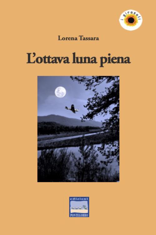 L'ottava luna piena - Lorena Tassara - copertina