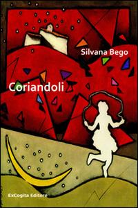Coriandoli - Silvana Bego - copertina