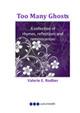 Too many ghosts. Ediz. Inglese - Valerie Rodber - copertina