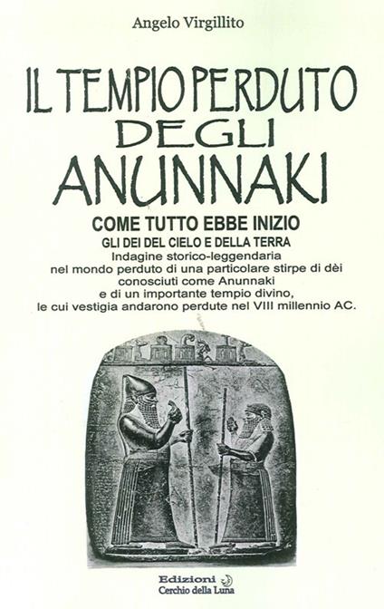 Il tempio perduto del annunaki - Angelo Virgillito - copertina