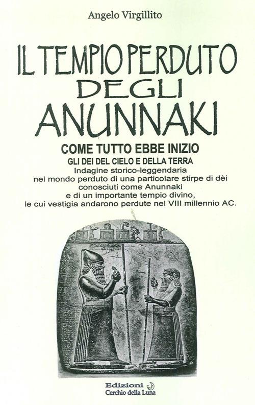 Il tempio perduto del annunaki - Angelo Virgillito - copertina