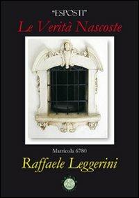 Esposti. Le verità nascoste, matricola 6780 - Raffaele Leggerini - copertina