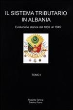 Il sistema tributario in Albania. Evoluzione storica (1839-1945)