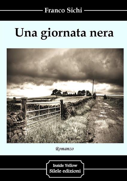 Una giornata nera - Franco Sichi - copertina