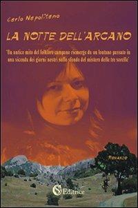 La notte dell'arcano - Carlo Napolitano - copertina