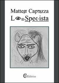 Lo specista - Matteo Capozza - copertina